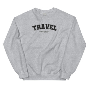 Travel University College Embroidered Unisex Sweatshirt